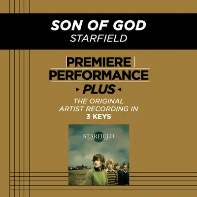 Premiere Performance Plus: Son of God - EP - Starfield