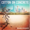 Cotton On Concrete - EP