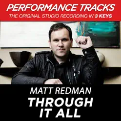 Through It All (Performance Tracks) - EP - Matt Redman