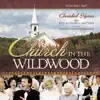 Church In the Wildwood album lyrics, reviews, download