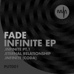 Infinite Ep by Fade album reviews, ratings, credits