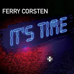 It's Time - Single - Ferry Corsten