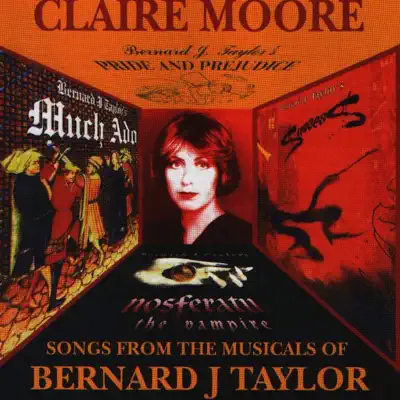 Songs From the Musicals of Bernard J. Taylor - Claire Moore