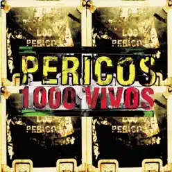 1000 Vivos - Los Pericos