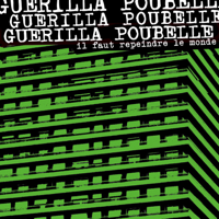 Guerilla Poubelle - Il faut repeindre le monde... en noir artwork