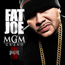 MGM Grand - Single - Fat Joe