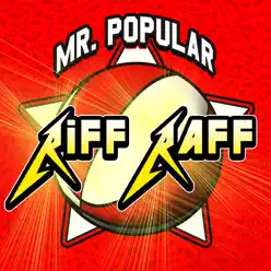 Mr. Popular - Single - RiFF RAFF Mr. Popular - Single - RiFF RAFF