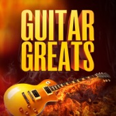 The Guitar Greats (50 Hits That Made Us Love the Electric Guitar) artwork