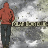 Polar Bear Club - Screams In Caves