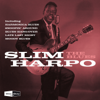 Onle & Only Slim Harpo - Slim Harpo