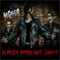 Bloody Moonlight Dance by Hellgreaser album reviews, ratings, credits