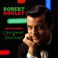 Robert Goulet - The Complete Columbia Christmas Recordings artwork