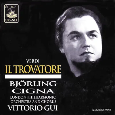 Verdi: Il Trovatore - London Philharmonic Orchestra