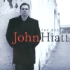 John Hiatt - Slow Turning
