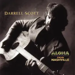 Aloha from Nashville - Darrell Scott