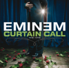 Curtain Call - Eminem