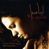 Lena Chamamyan - Lamma Bada Yatathana