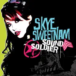 Sound Soldier - Skye Sweetnam