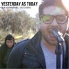 Yesterday as Today - The Desperate (Acoustic)