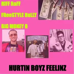 Hurtin Boyz Feelinz - RiFF RAFF Hurtin Boyz Feelinz - RiFF RAFF