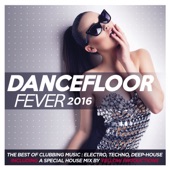 Dancefloor Fever 2016 (Including a Special House Mix By Yellow Productions) artwork