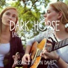 Dark Horse (Acoustic Cover) feat. Jaclyn Davies - Single