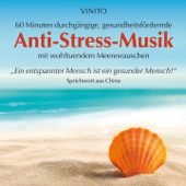 Anti-Stress-Musik: Mit wohltuendem Meeresrauschen - Vinito