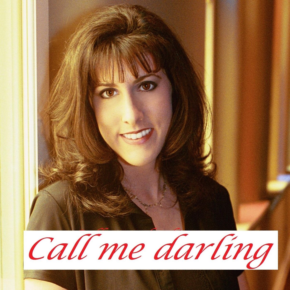 Call me darling