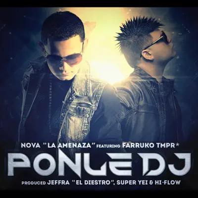 Ponle DJ (feat. Farruko) - Single - Nova La Amenaza
