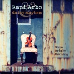 Rani Arbo & daisy mayhem - Crossing the Bar