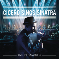 Roger Cicero - Cicero Sings Sinatra (Live in Hamburg) artwork