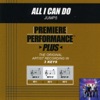 Premiere Performance Plus: All I Can Do - EP, 2009