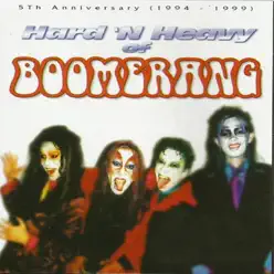 Hard n' Heavy - Boomerang Hard n' Heavy - Boomerang