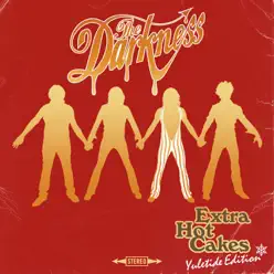 Extra Hot Cakes Yuletide Edition - The Darkness