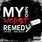 My Own Worst Remedy - Lex One & Mike Beatz lyrics