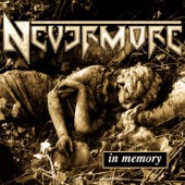 Nevermore - The Sorrowed Man (re-mastered Version)