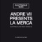 La Merca - Andre VII lyrics