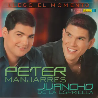 Llegó el Momento (with Juancho de la Espriella) - Peter Manjarres Llegó el Momento (with Juancho de la Espriella) - Peter Manjarres