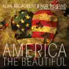 Stream & download America the Beautiful