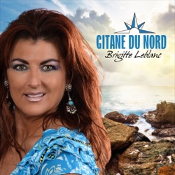 Brigitte LeBlanc - J'ai une sœur partie en voyage