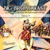 The Big Broadcast, Vol. 9, 2014