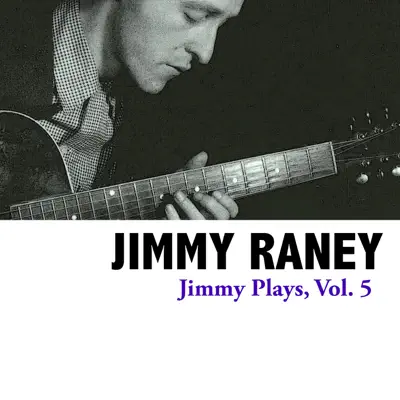 Jimmy Plays, Vol. 5 - EP - Jimmy Raney