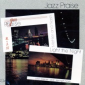 Jazz Praise / Light the Night artwork