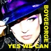 Bliss & Boy George - Yes We Can