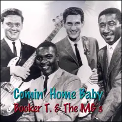 Comin' Home Baby - Booker T. & The Mg's