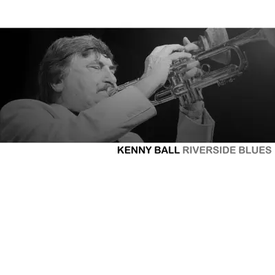 Riverside Blues - Kenny Ball Riverside Blues - Kenny Ball