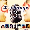 X Change Vol.3, 1999