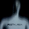 Posthuman - Single album lyrics, reviews, download