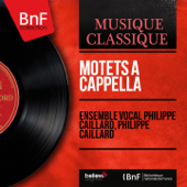 Exultate Justi - Ensemble Vocal Philippe Caillard & Philippe Caillard