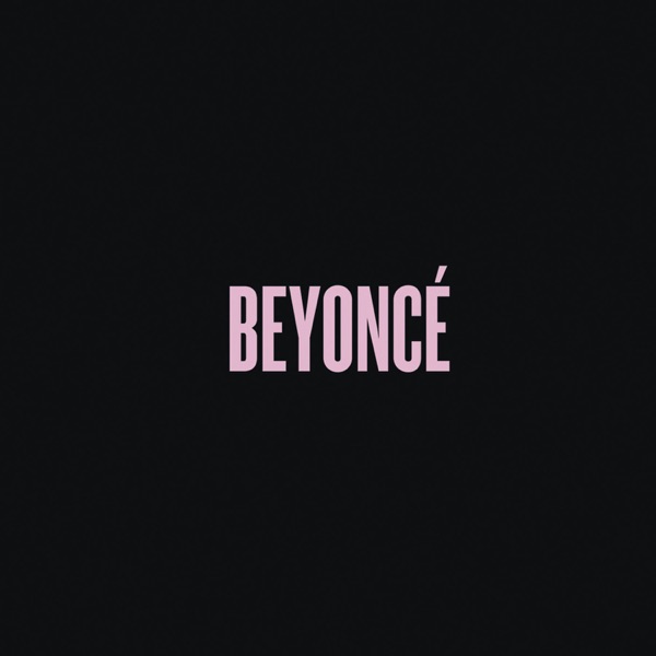 iTunes Artwork for 'BEYONCÉ (by Beyoncé)'